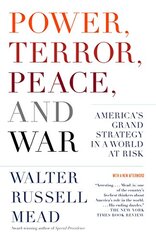 Power, Terror, Peace, and War