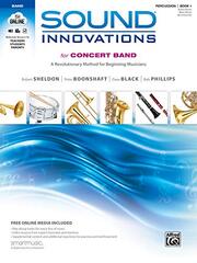 Sound Innovations for Concert Band for Percussion/Snare Drum, Bass Drum & Accessories, Book 1: A Revolutionary Method for Beginning Musicians