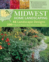 Midwest Home Landscaping: Including South-central Canada