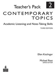 Contemporary Topics 2: Academic Listening and Note-taking Skills High Intermediate