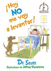 Â¡Hoy No Me Voy a Levantar! (I Am Not Going to Get Up Today! Spanish Edition)