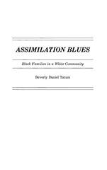 Assimilation Blues