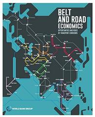 New Silk Roads: The Economics of the Belt and Road Initiative