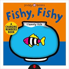A Changing Picture Book: Fishy, Fishy