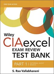 Wiley Ciaexcel Exam Review 2016 Test Bank: Internal Audit Basics by Vallabhaneni, S. Rao