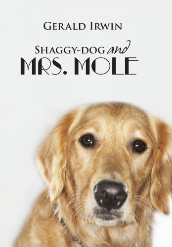 Shaggy-dog and Mrs. Mole