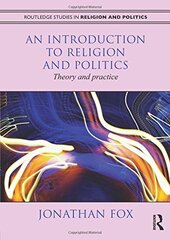 An Introduction to Religion and Politics: Theory and Practice