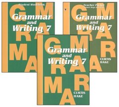 Grammar and Writing 7: Homeschool Kit by Curtis, Christie/ Hake, Mary