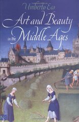 Art and Beauty in the Middle Ages