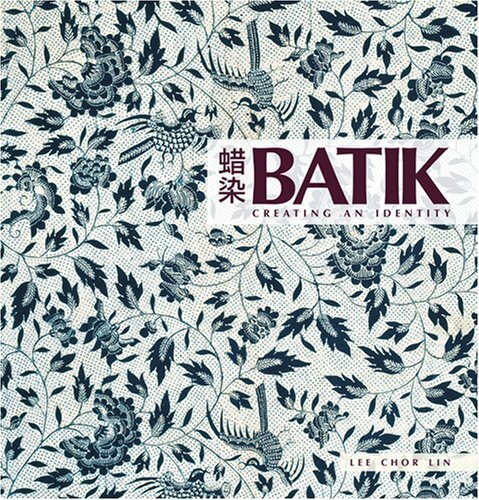 Batik: Creating an Identity