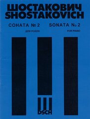 Dmitri Shostakovich - Sonata No. 2 for Piano, Op. 61