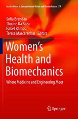 Women's Health and Biomechanics: Where Medicine and Engineering Meet