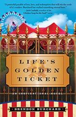 Life's Golden Ticket by Burchard, Brendon