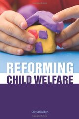 Reforming Child Welfare
