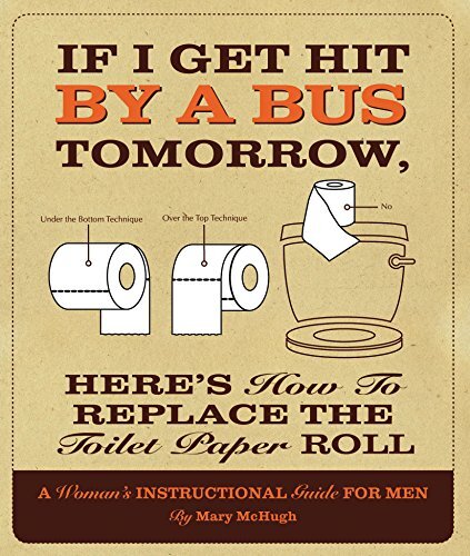 If I Get Hit by a Bus Tomorrow, Here's How to Replace the Toilet Paper Roll