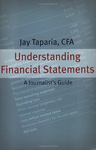 Understanding Financial Statements: A Journalist's Guide by Taparia, Jay