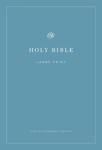 Holy Bible: Esv Economy Bible (Large Print)