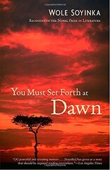 You Must Set Forth at Dawn