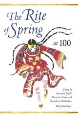 The Rite of Spring at 100