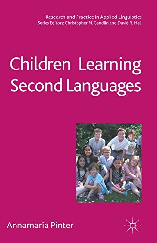 Children Learning Second Languages by Pinter, Annamaria