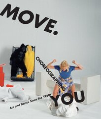 Move. Choreographing You