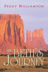 Beth's Journey by Williamson, Peggy
