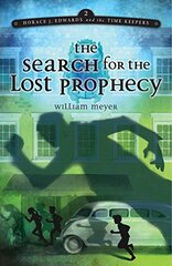 The Search for the Lost Prophecy