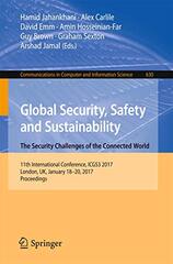 Global Security, Safety and Sustainability: The Security Challenges of the Connected World