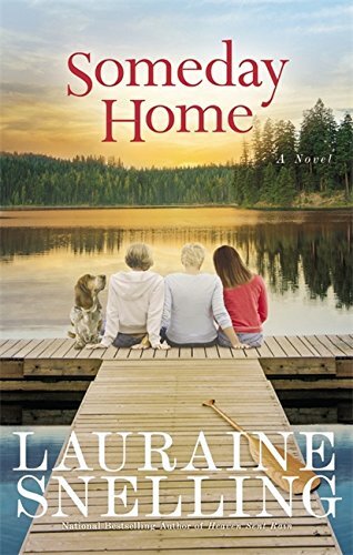 Someday Home by Snelling, Lauraine