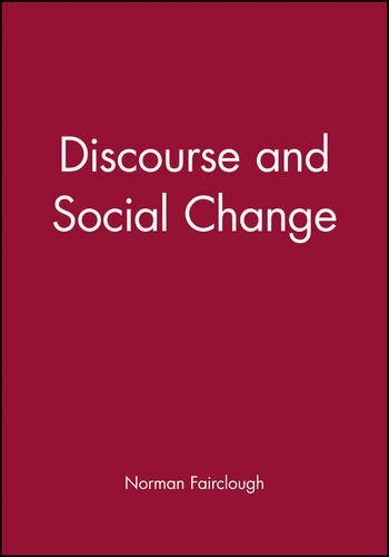 Discourse and Social Change