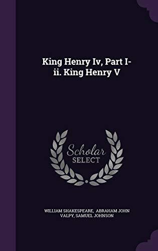 King Henry IV, Part I-II. King Henry V