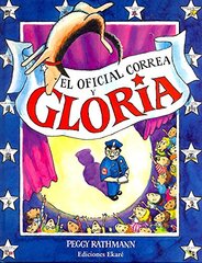 El Oficial Correa y Gloria / Officer Buckle and Gloria