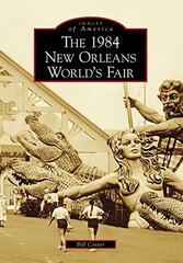 The 1984 New Orleans World's Fair