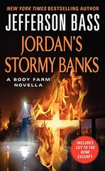 Jordan's Stormy Banks: A Body Farm Novella by Bass, Jefferson