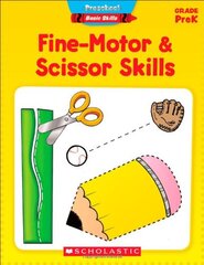 Preschool Basic Skills Fine-Motor & Scissor Skills