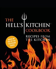 The Hell's Kitchen Cookbook