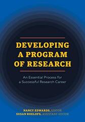 Developing a Program of Research: An Essential Process for a Successful Research Career