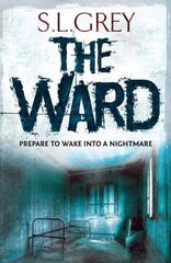 The Ward by Grey, S. L.