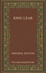 King Lear - Original Edition