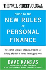 The Wall Street Journal Guide to the New Rules of Personal Finance