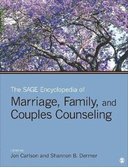 The SAGE Encyclopedia of Marriage, Family, and Couples Counseling