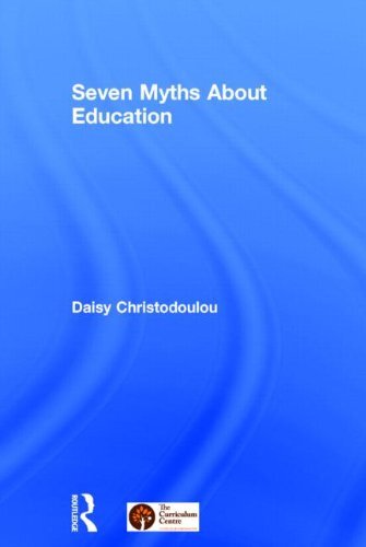 Seven Myths about Education