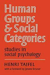 Human Groups and Social Categories: Studies in Social Psychology