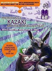 The Book Mine: Premchands Kazaki And Other Marvellous Tales