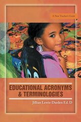 Educational Acronyms & Terminologies: A New Teacher's Guide