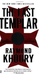 The Last Templar by Khoury, Raymond