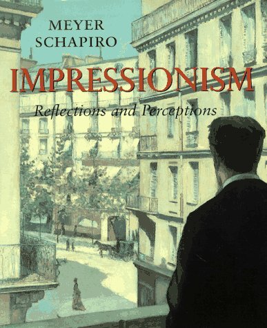 Impressionism: Reflections and Perceptions