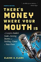 There's Money Where Your Mouth Is (Fourth Edition)