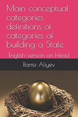 Main conceptual categories definitions of categories of building a State: English version on Head