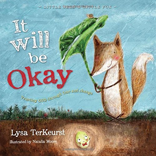 It Will be Okay
